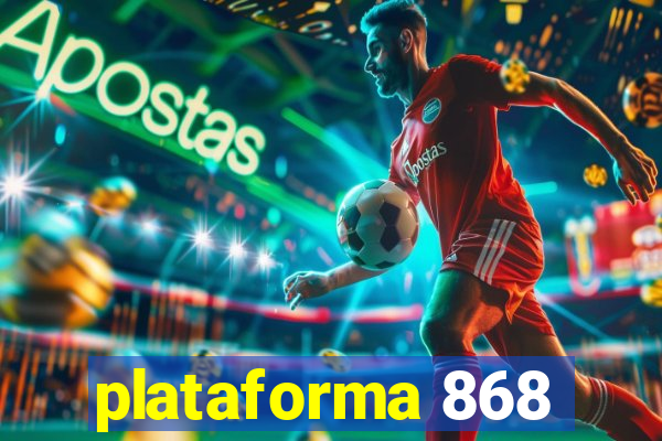 plataforma 868